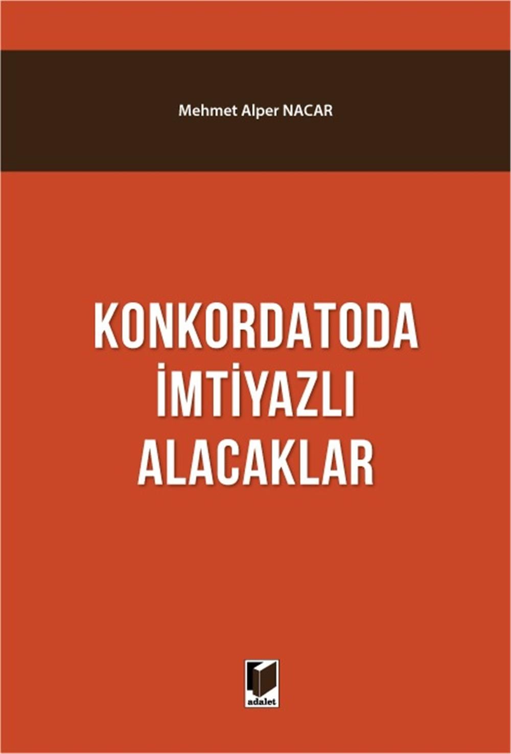 Konkordatoda İmtiyazlı Alacaklar