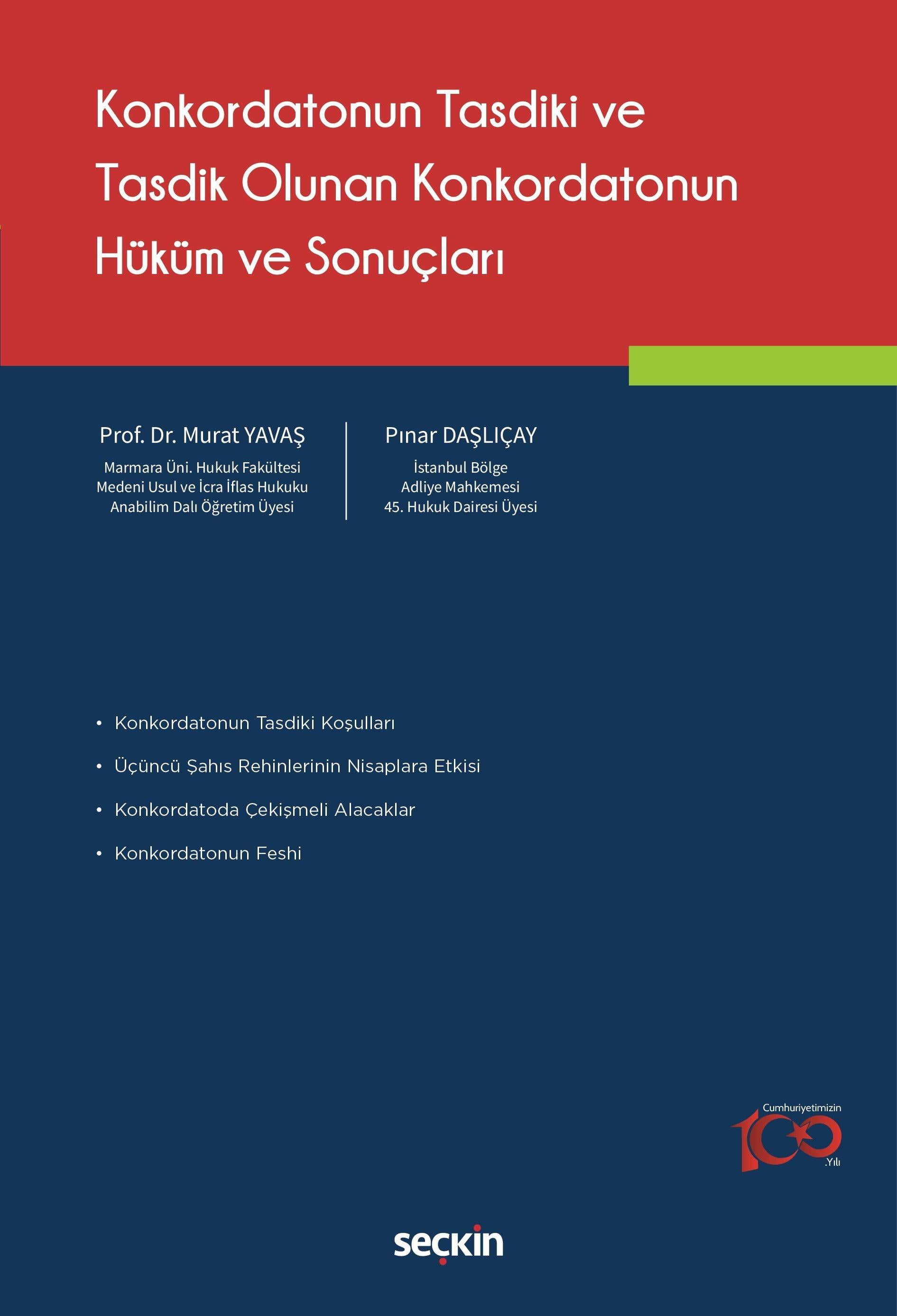 Konkordatonun Tasdiki ve Tasdik Olunan Konkordatonun Hüküm ve Sonuçları