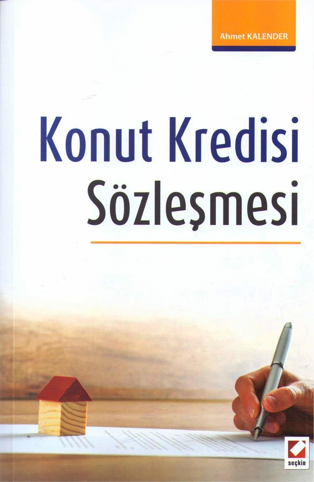 Konut Kredisi Sözleşmesi