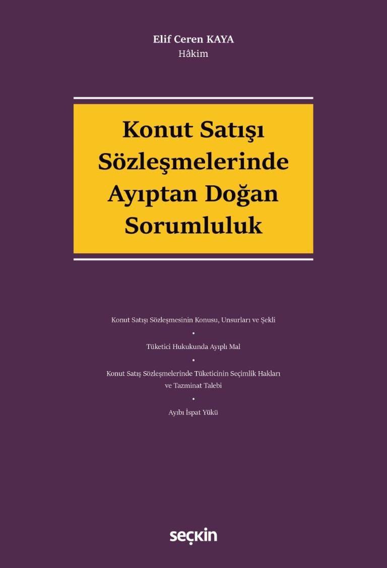 Konut Satışı Sözleşmelerinde Ayıptan Doğan Sorumluluk