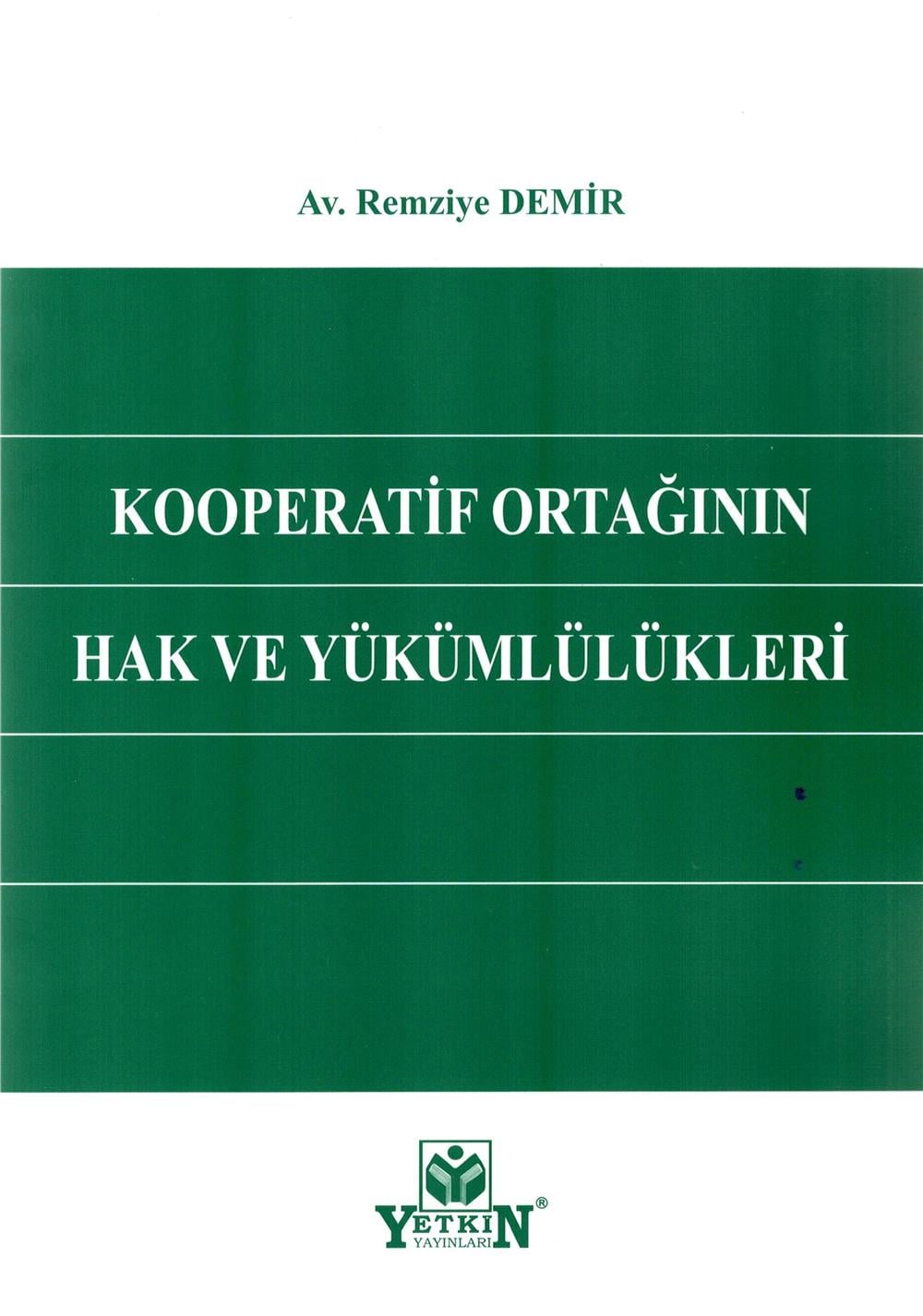 Kooperatif Ortağının Hak ve Yükümlülükleri