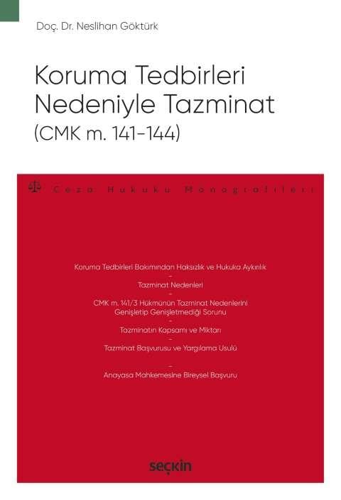 Koruma Tedbirleri Nedeniyle Tazminat (CMK m. 141-144)