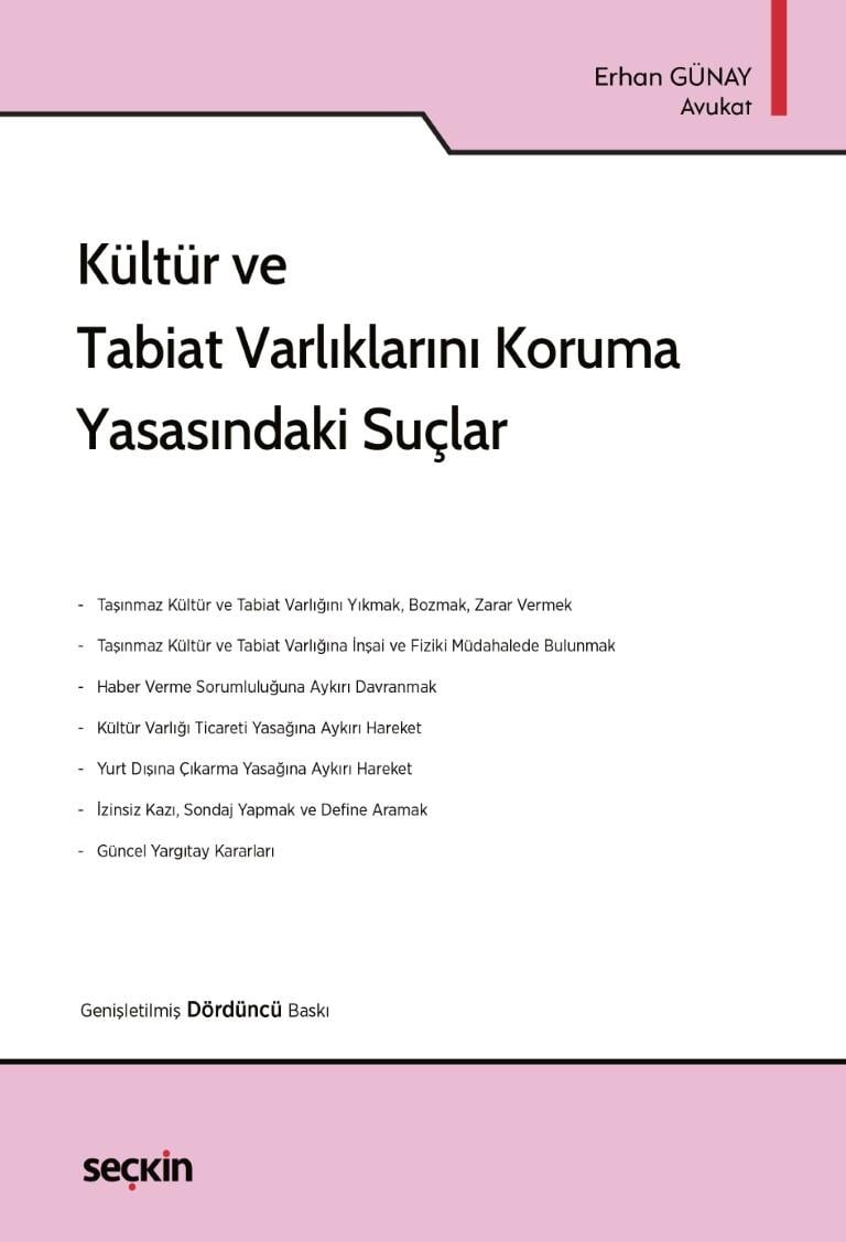 Kültür ve Tabiat Varlıklarını Koruma Yasasındaki Suçlar