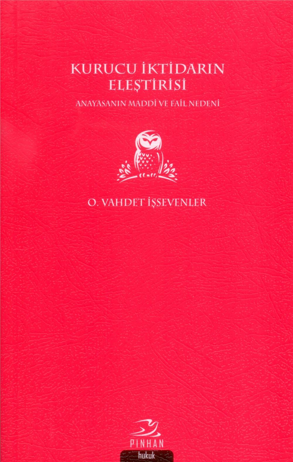 Kurucu İktidarın Eleştirisi