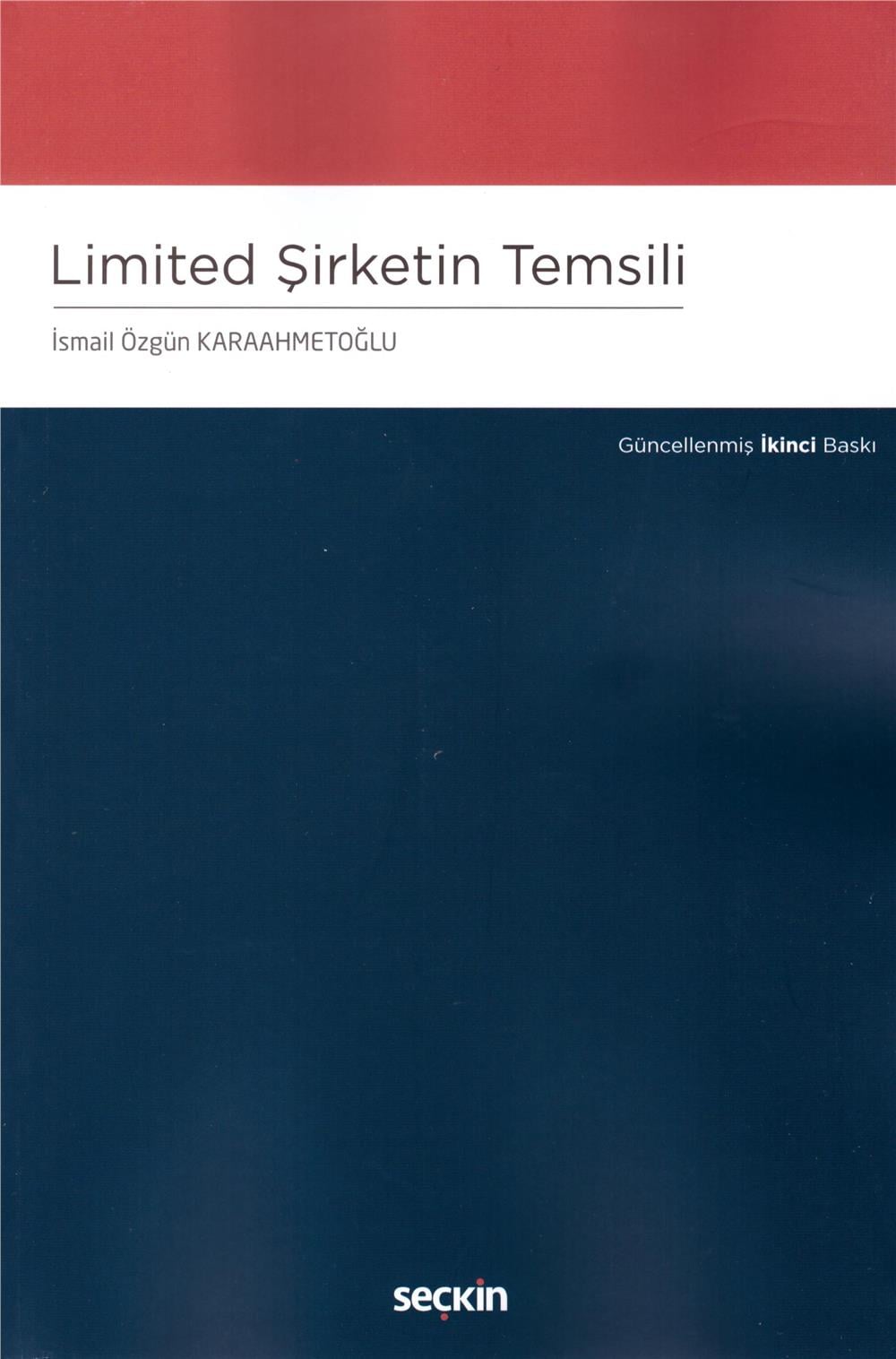Limited Şirketin Temsili