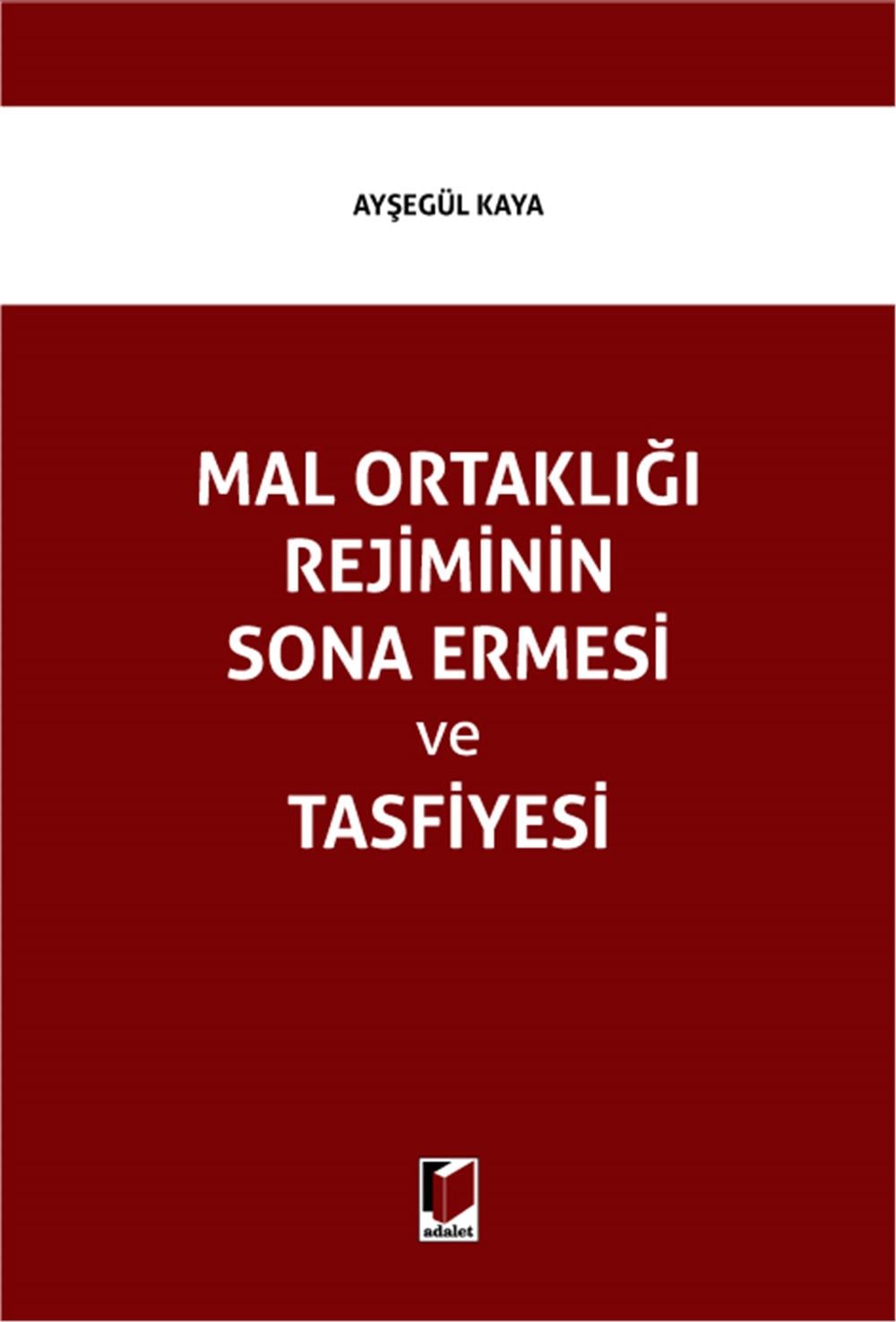 Mal Ortaklığı Rejiminin Sona Ermesi ve Tasfiyesi