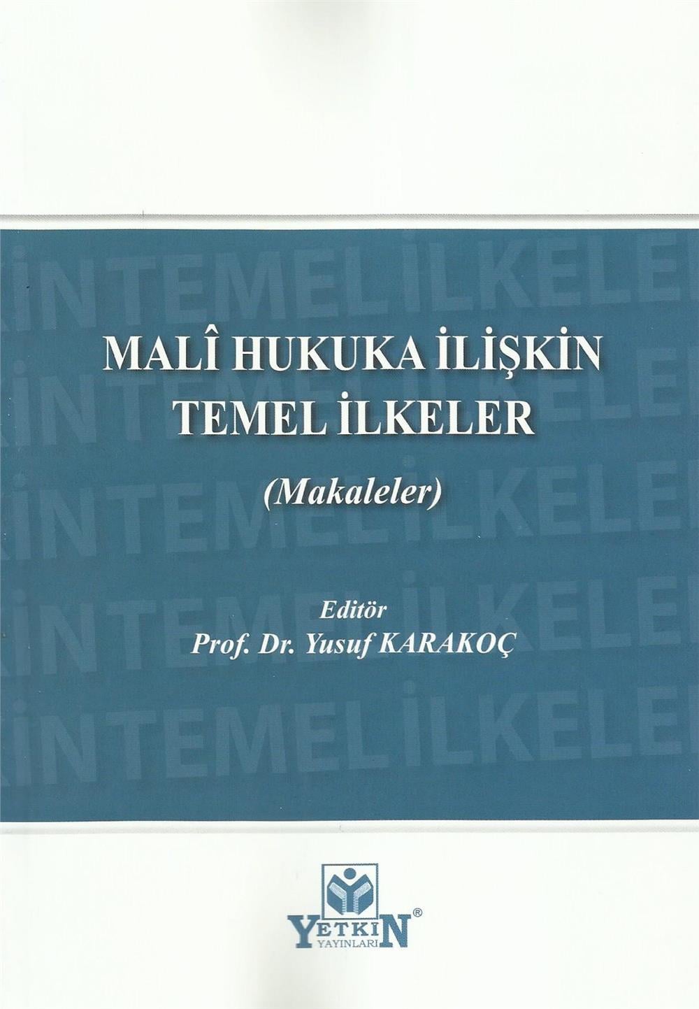 Mali Hukuka İlişkin Temel İlkeler (Makaleler)