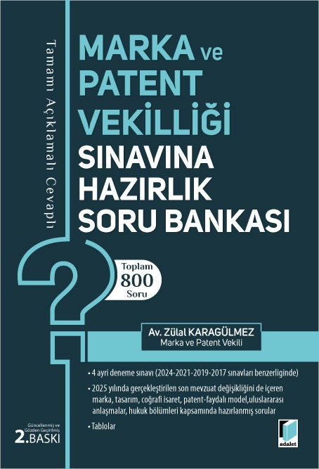 Marka ve Patent Vekilliği Sınavına Hazırlık Soru Bankası