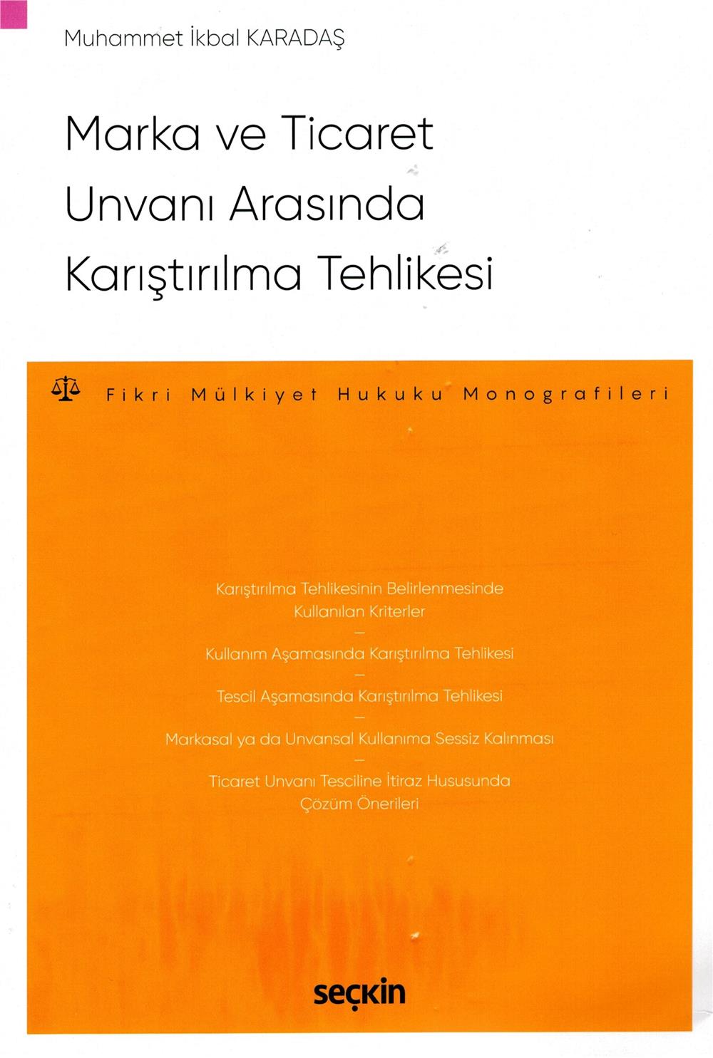 Marka ve Ticaret Unvanı Arasında Karıştırılma Tehlikesi
