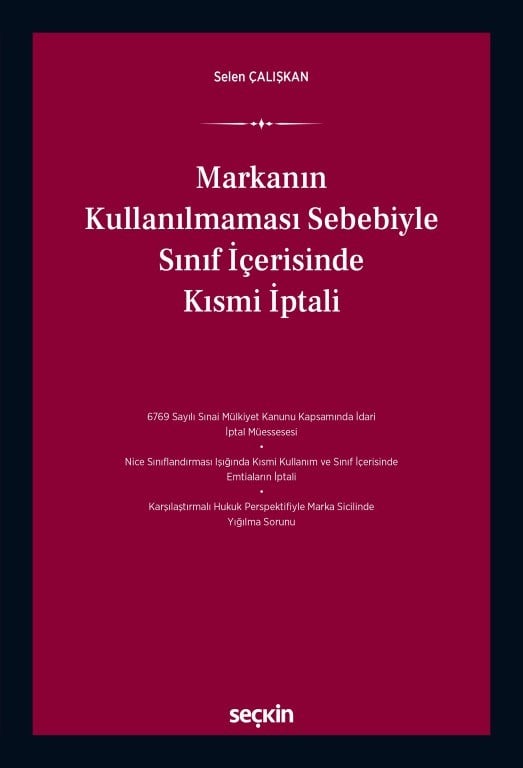 Markanın Kullanılmaması Sebebiyle Sınıf İçerisinde Kısmi İptali