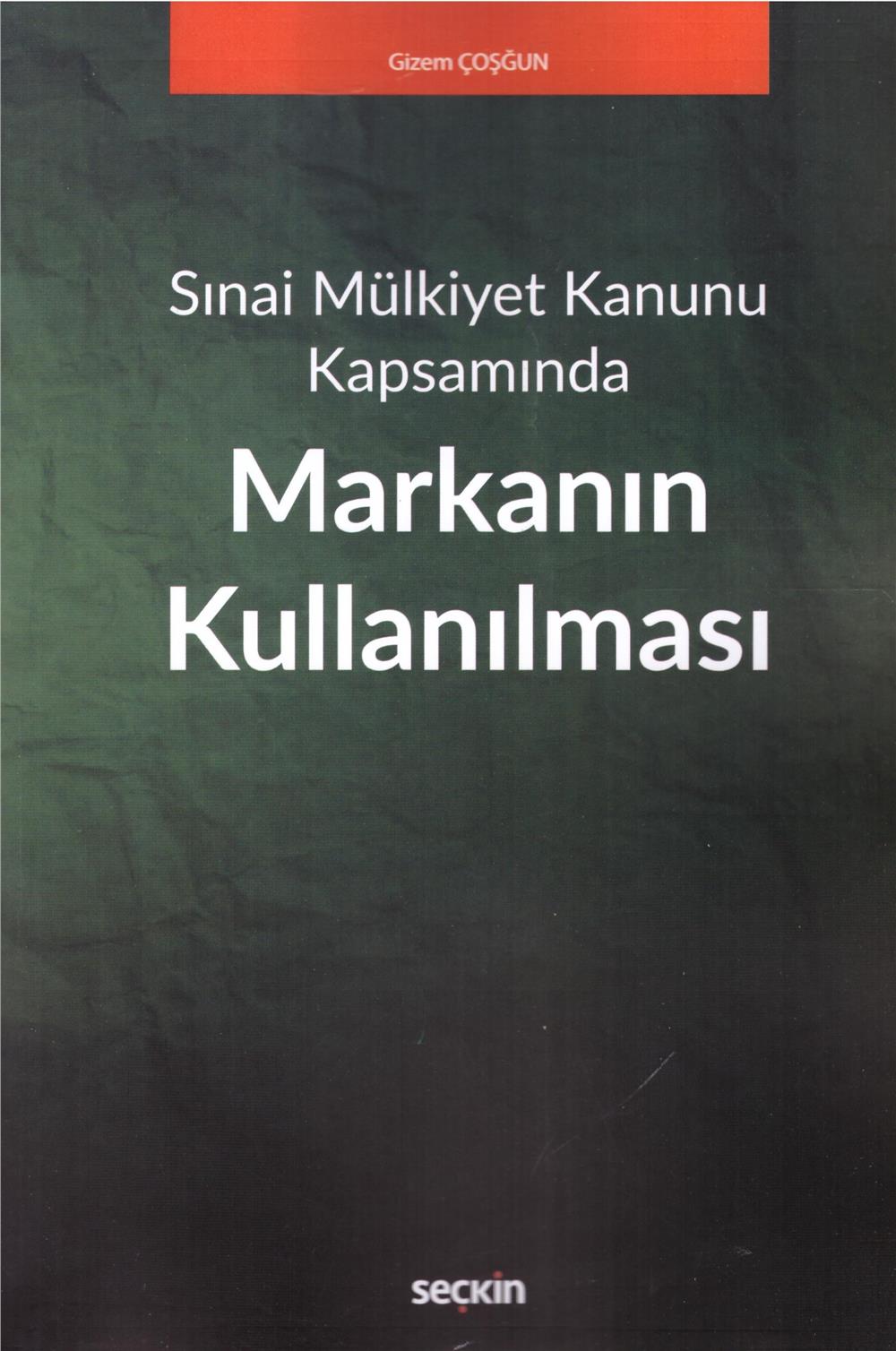 Markanın Kullanılması