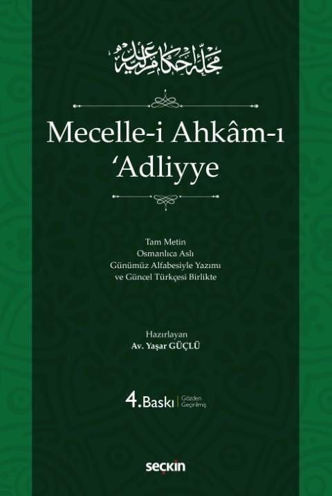 Mecelle-i Ahkam-ı 'Adliyye (Ciltli)