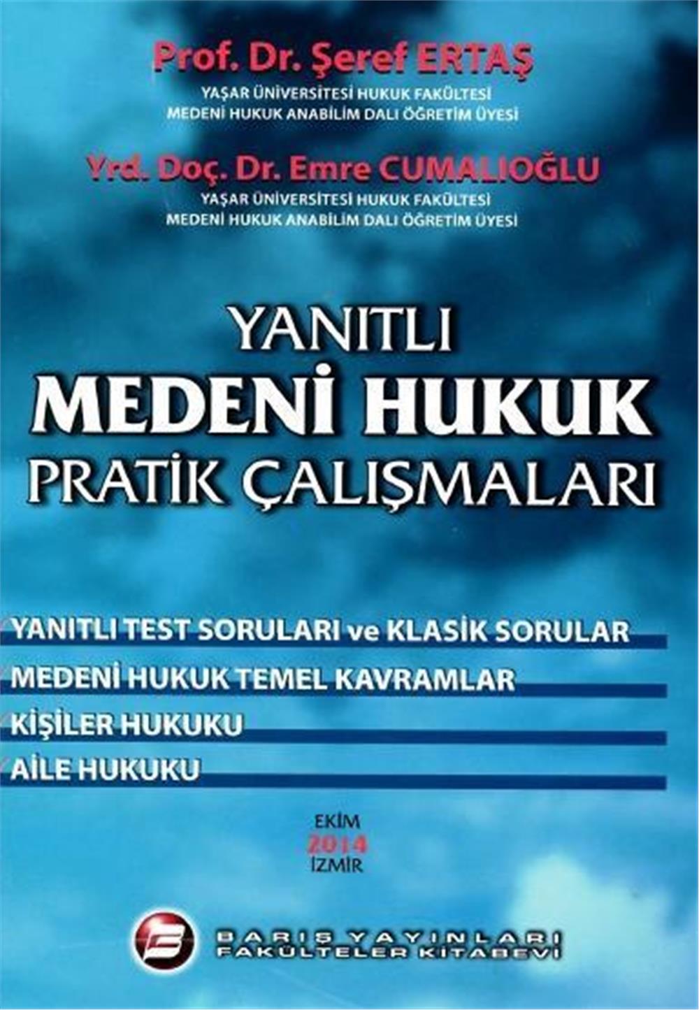 Medeni Hukuk Pratik Çalışmaları