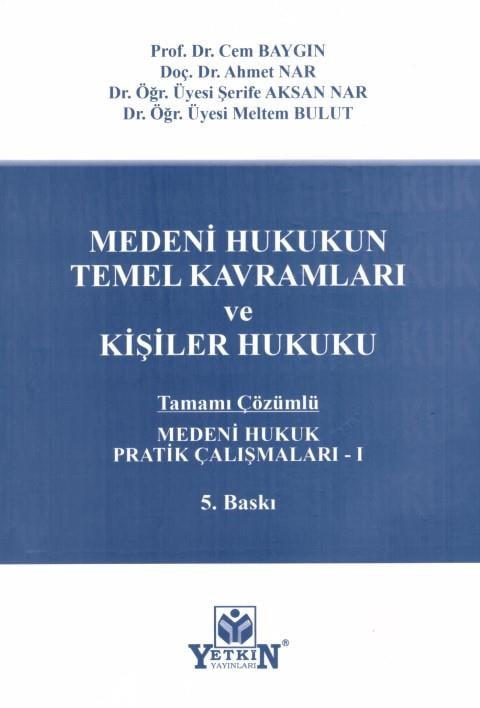 Medeni Hukuk Pratik Çalışmaları - I