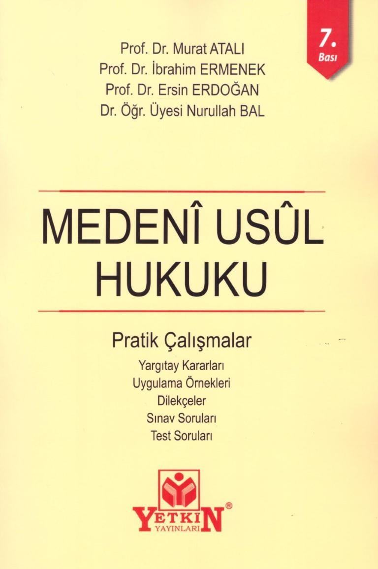 MEDENİ USUL HUKUKU PRATİK ÇALIŞMALAR 7.BASKI(YETKİ
