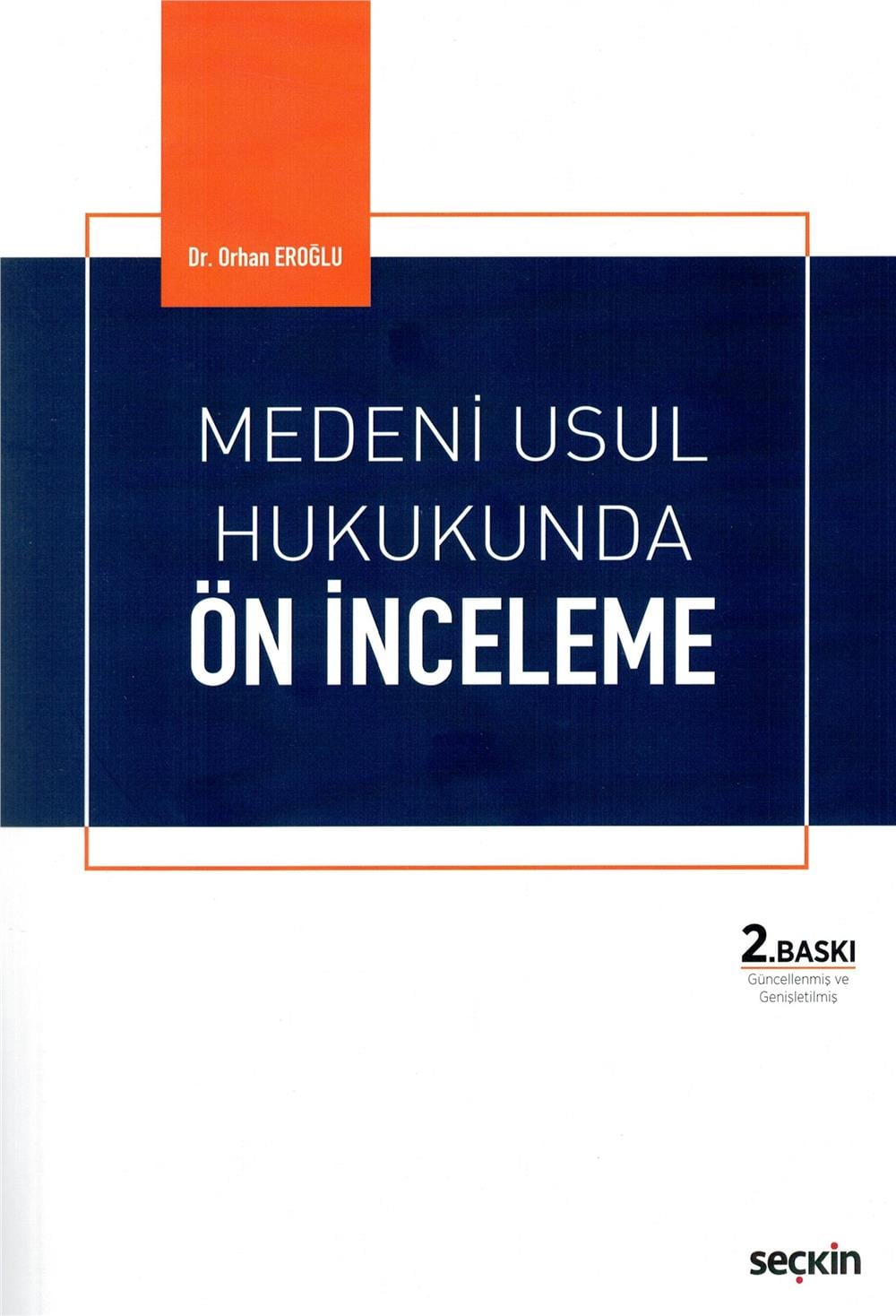 Medeni Usul Hukukunda Ön İnceleme