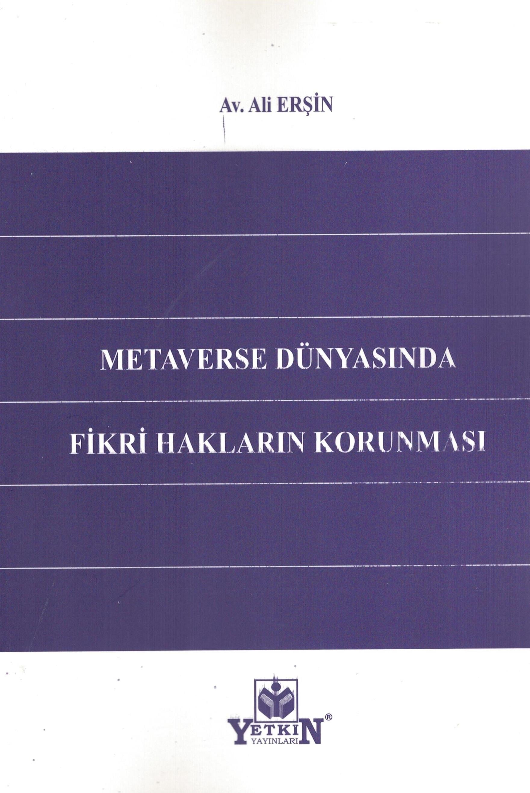 Metaverse Dünyasında Fikri Hakların Korunması