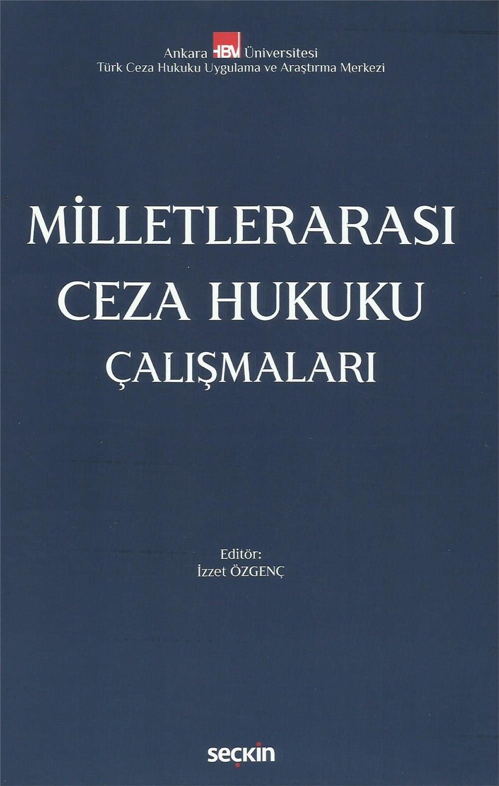 Milletlerarası Ceza Hukuku Çalışmaları