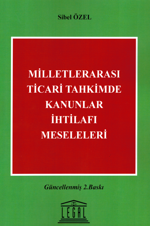 Milletlerarası Ticari Tahkimde Kanunlar İhtilafı Meseleleri