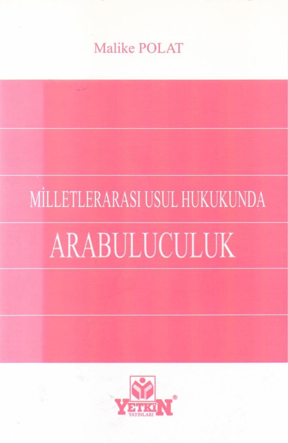 Milletlerarası Usul Hukukunda Arabuluculuk