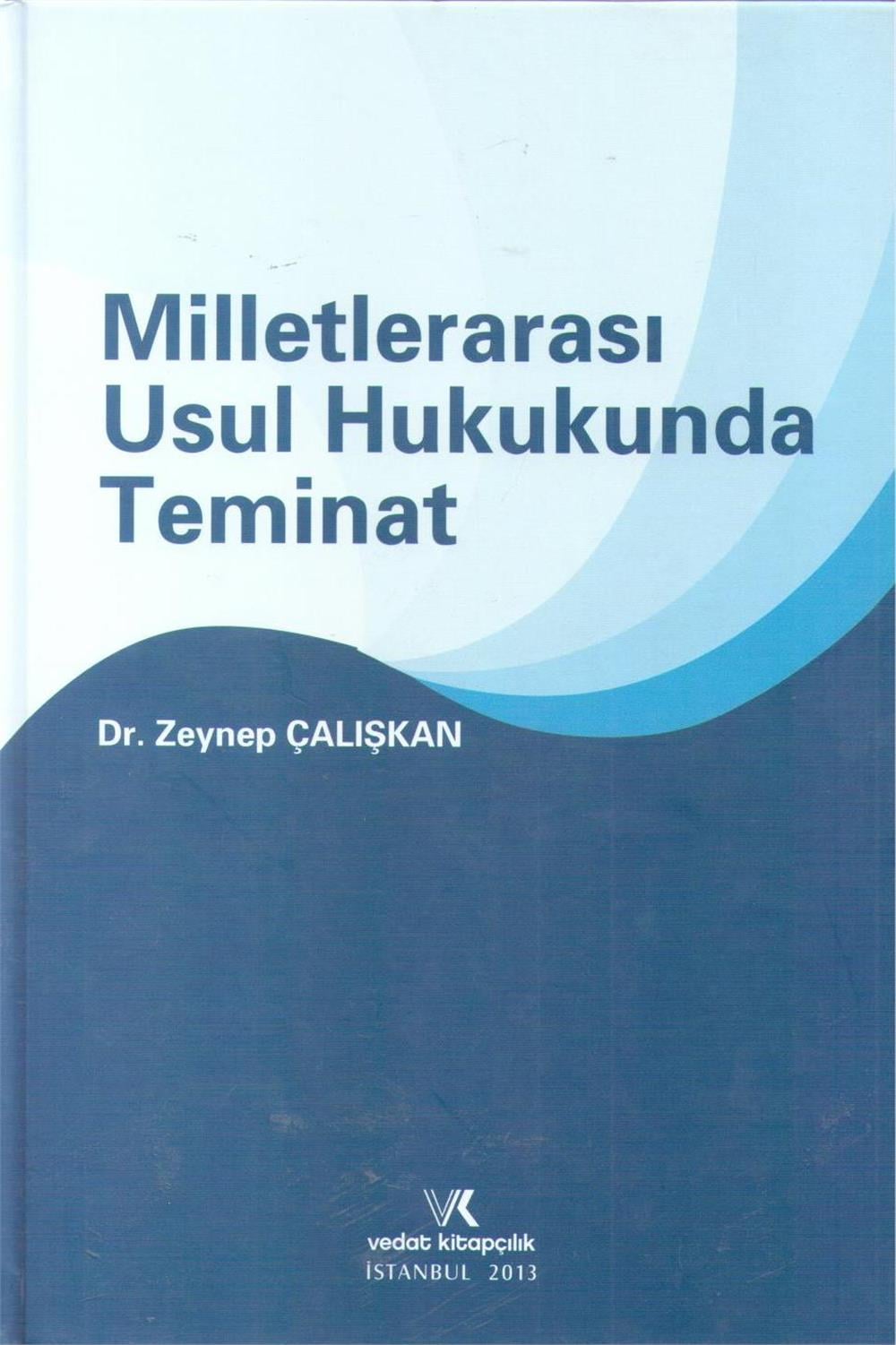 Milletlerarası Usul Hukukunda Teminat
