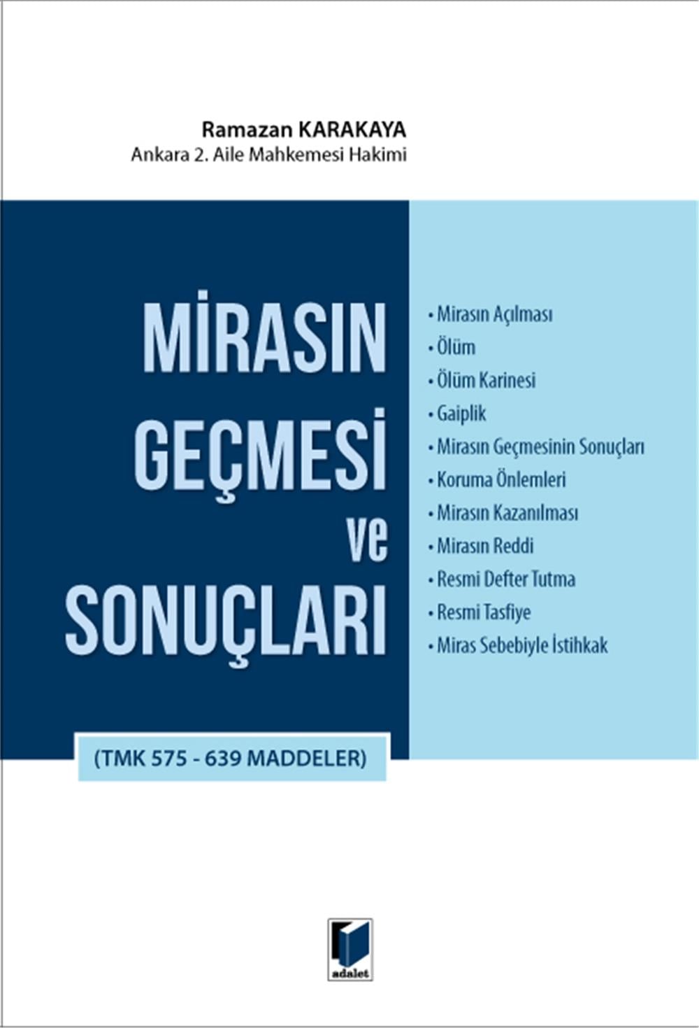 Mirasın Geçmesi ve Sonuçları