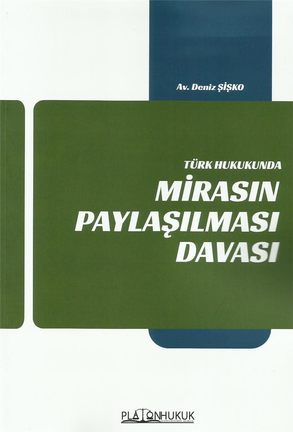 Mirasın Paylaşılması Davası