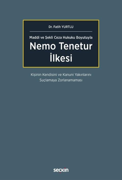 Nemo Tenetur İlkesi