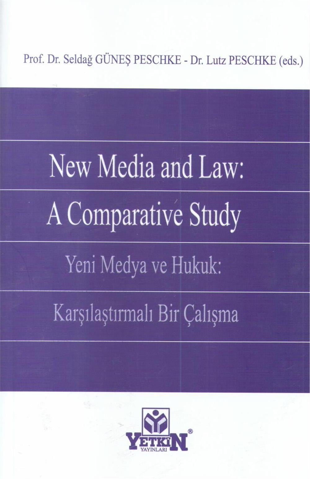New Media and Law: A Comparative Study
