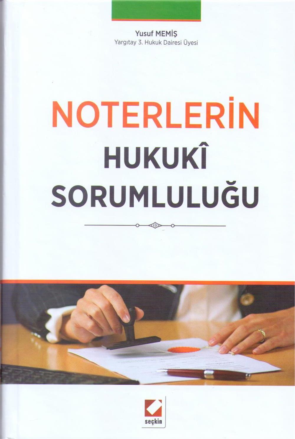 Noterlerin Hukuki Sorumluluğu