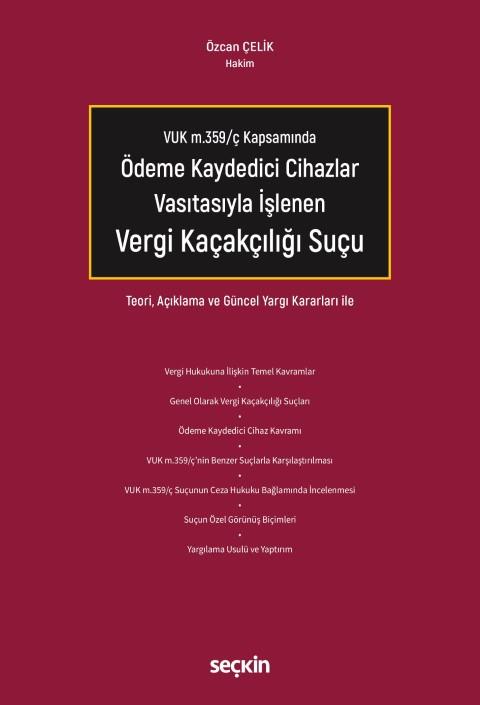 Ödeme Kaydedici Cihazlar Vasıtasıyla İşlenen Vergi Kaçakçılığı Suçu