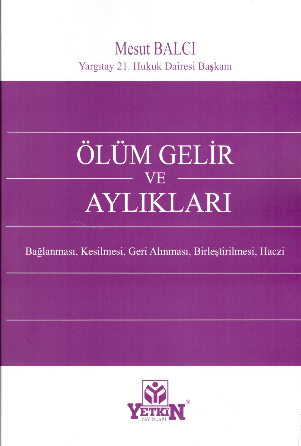 Ölüm Gelir ve Aylıkları