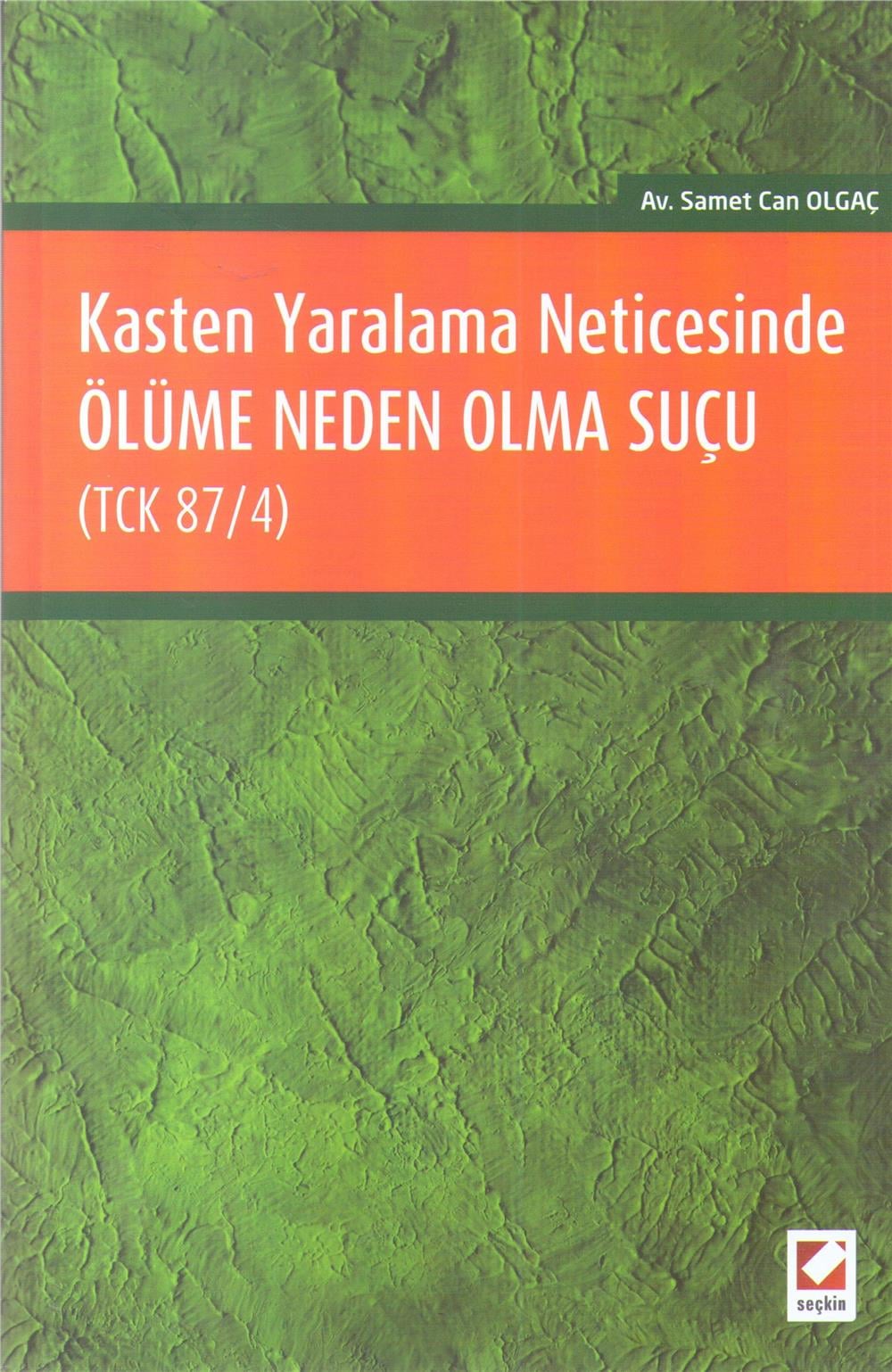 Ölüme Neden Olma Suçu 