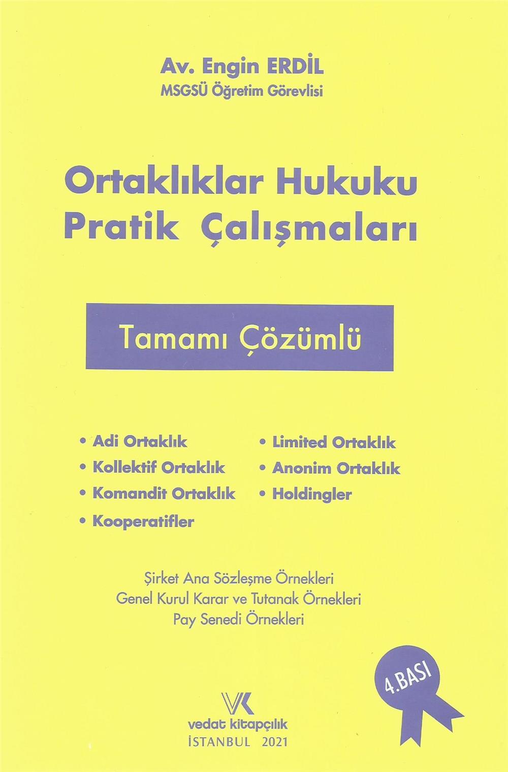 Ortaklıklar Hukuku Pratik Çalışmaları