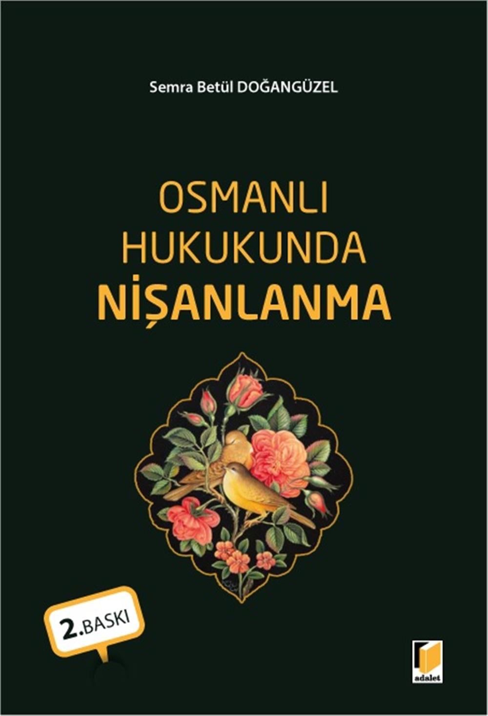 Osmanlı Hukukunda Nişanlanma