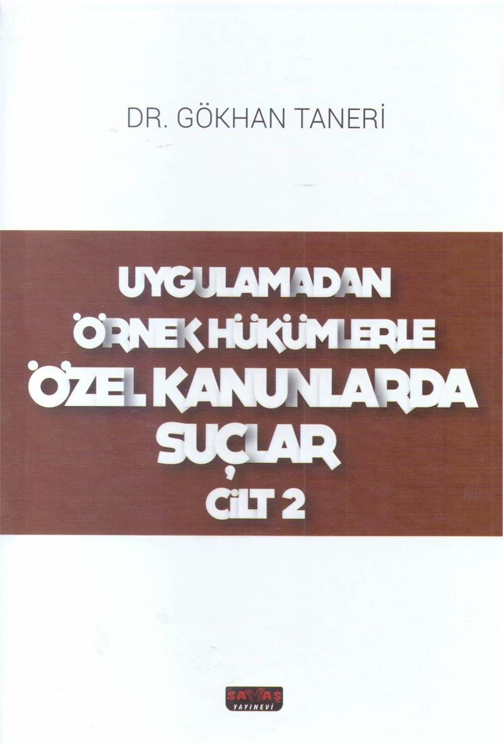 Özel Kanunlarda Suçlar 2 Cilt