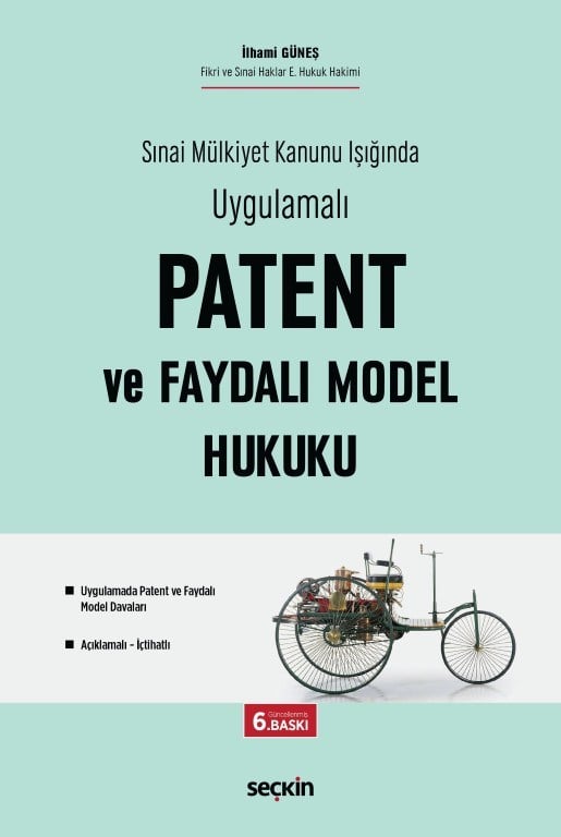 Patent ve Faydalı Model Hukuku
