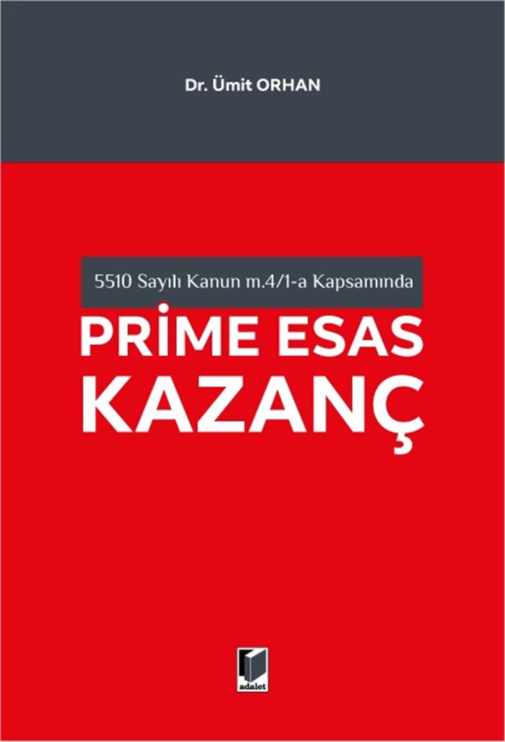 Prime Esas Kazanç