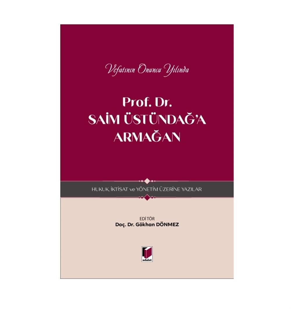 Prof. Dr. Saim Üstündağ'a Armağan