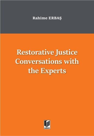 Restorative Justice Conversations with the Experts