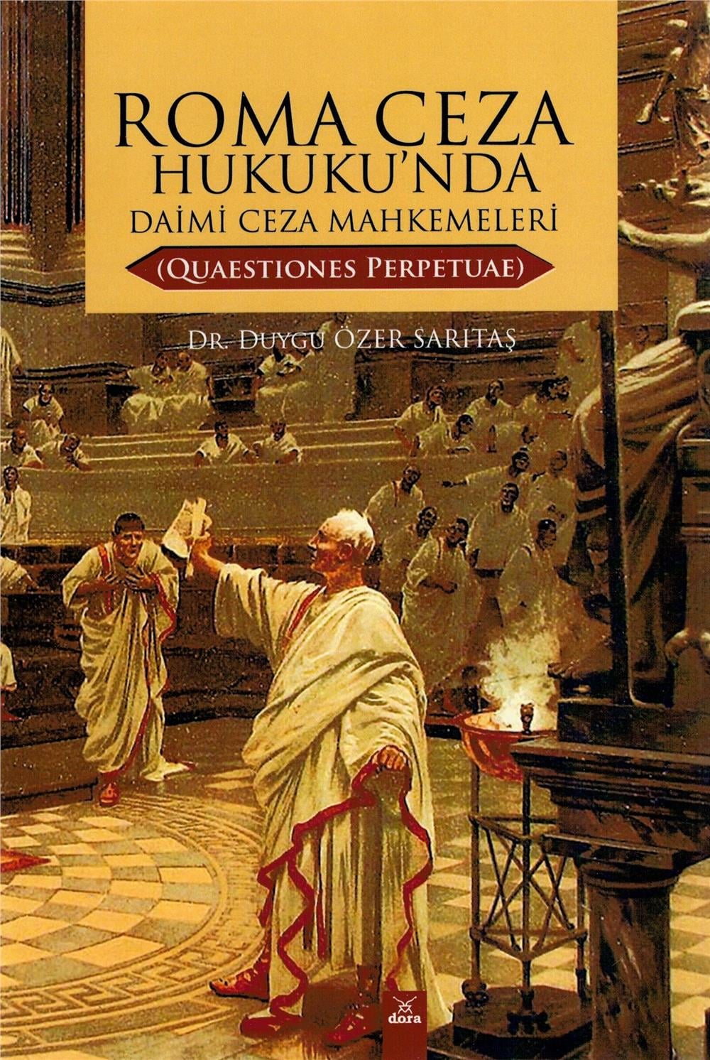 Roma Ceza Hukuku'nda Daimi Ceza Mahkemeleri