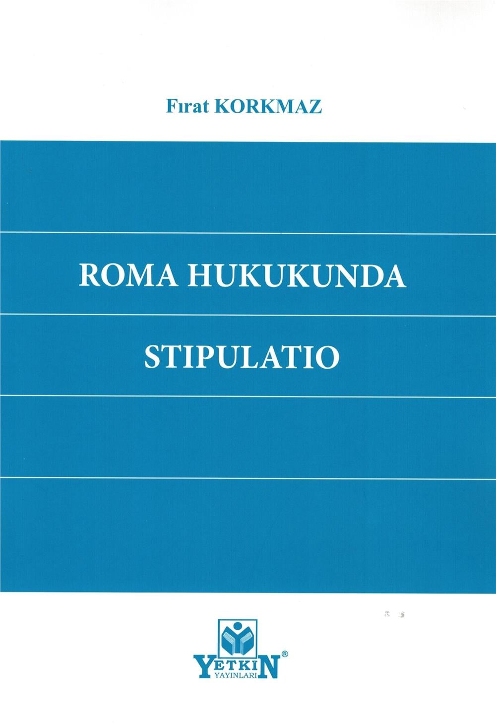 Roma Hukukunda Stıpulatıo