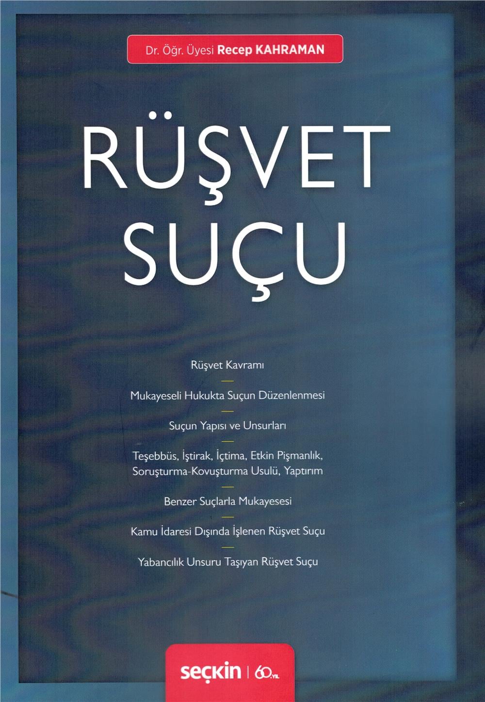 Rüşvet Suçu