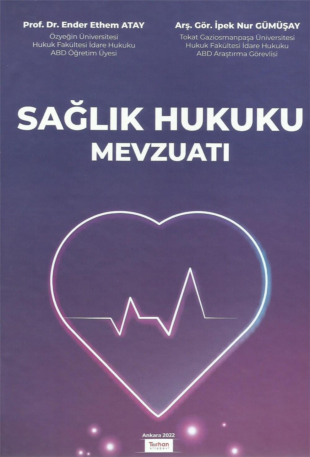 Sağlık Hukuku Mevzuatı