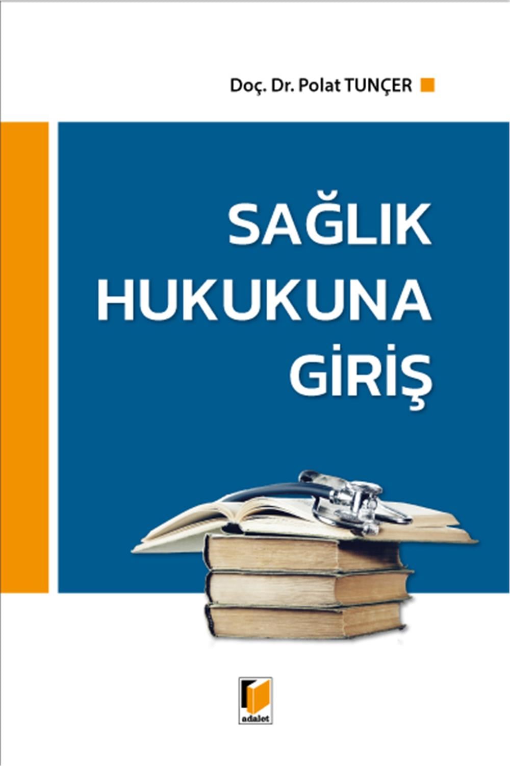 Sağlık Hukukuna Giriş