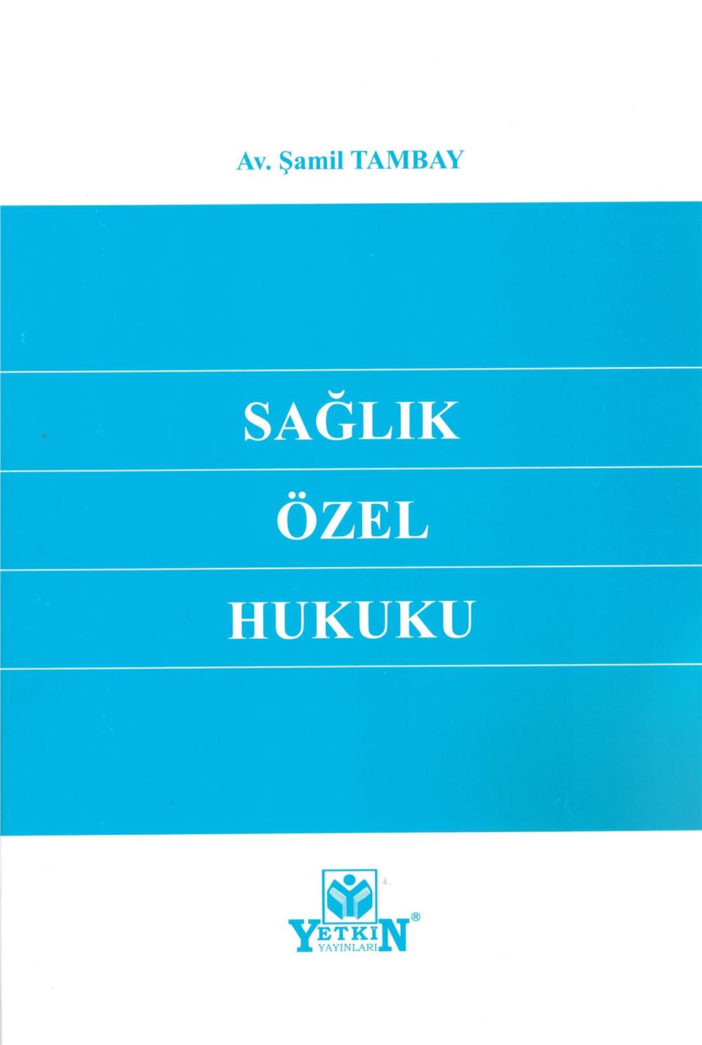 Sağlık Özel Hukuku