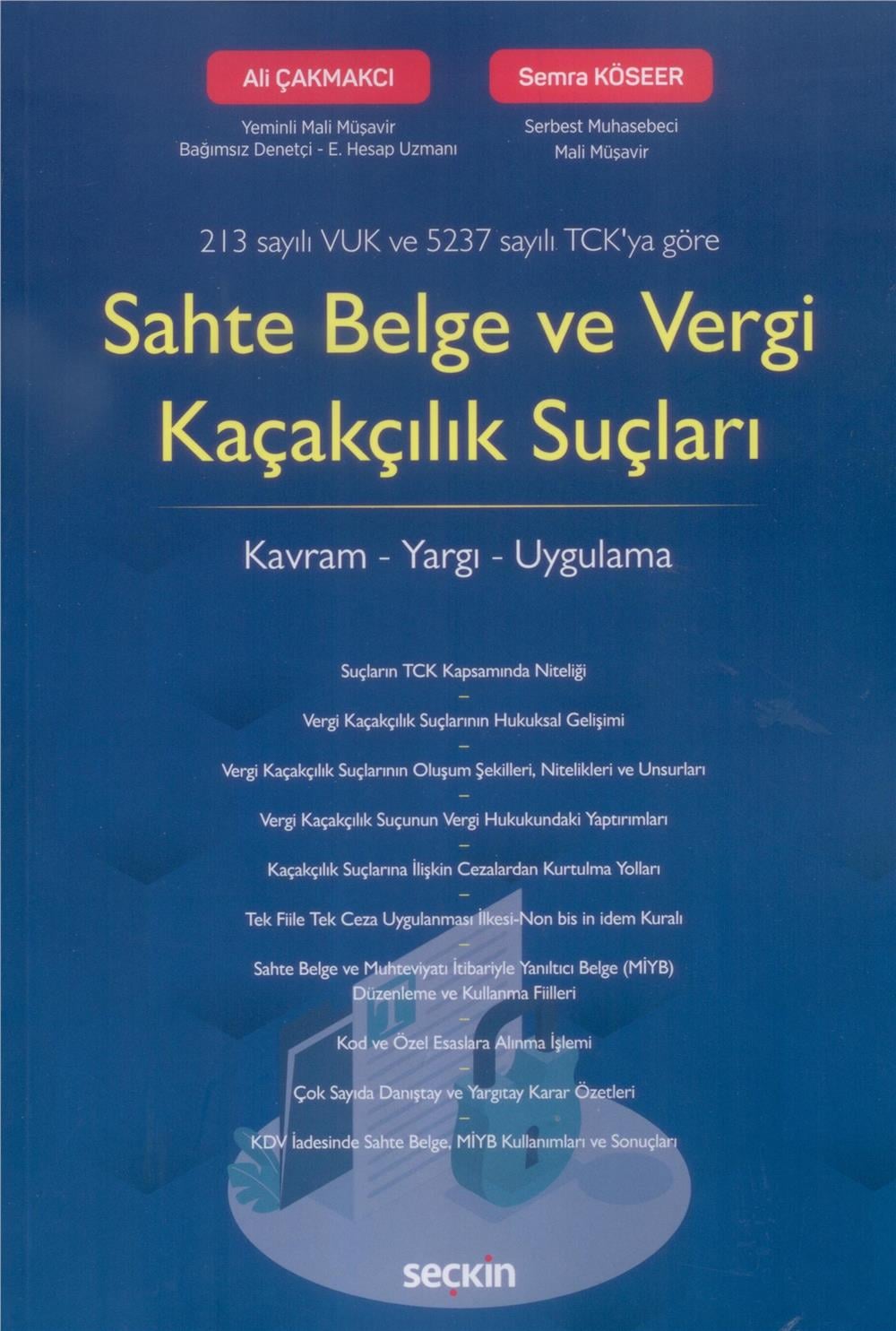 Sahte Belge ve Vergi Kaçakçılık Suçları