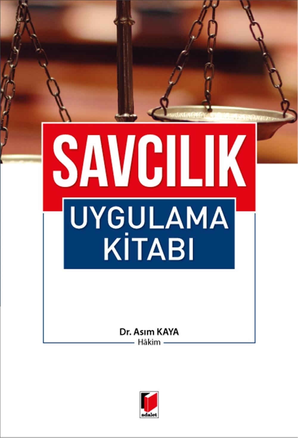 Savcılık Uygulama Kitabı