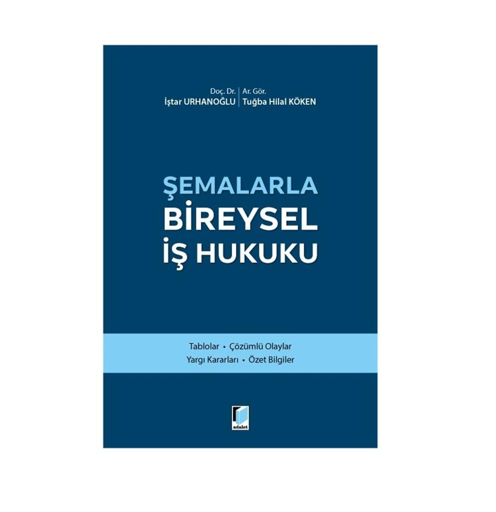 Şemalarla Bireysel İş Hukuku