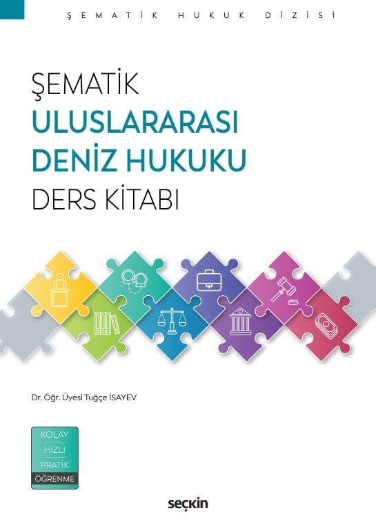 Şematik Uluslararası Deniz Hukuku Ders Kitabı